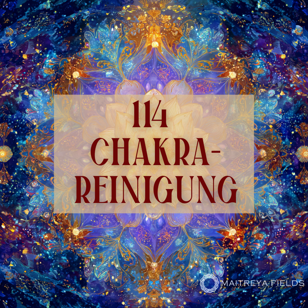 114 Chakra-Reinigung