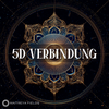 5D-Verbindung [DM + Audio]  5D-Verbindung – Heilungsfrequenz-Musik