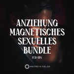 Anziehung – Magnetisches Sexuelles Bundle (FÜR IHN)
