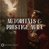 Autoritäts- & Prestige-Aura