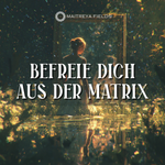 Befreie dich aus der Matrix