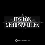 Epsilon-Gehirnwellen