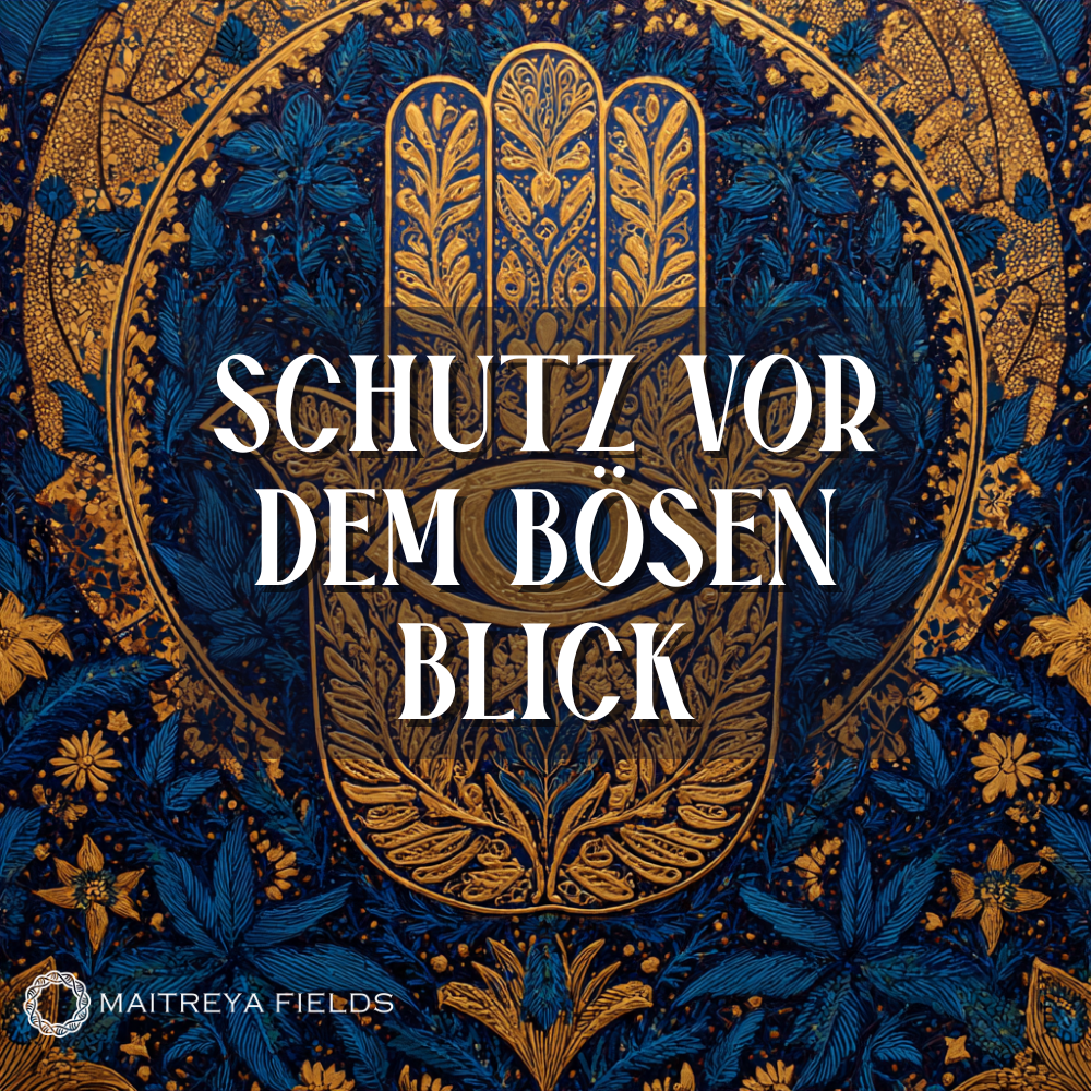 Schutz vor dem Bösen Blick