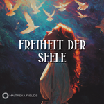 Freiheit der Seele