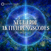 Neue Erde Aktivierungscodes