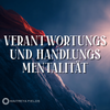 Verantwortungs- und Handlungs Mentalität