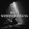 Seelen-Wiedervereinigung