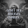 Gebet des Heiligen Cyprian