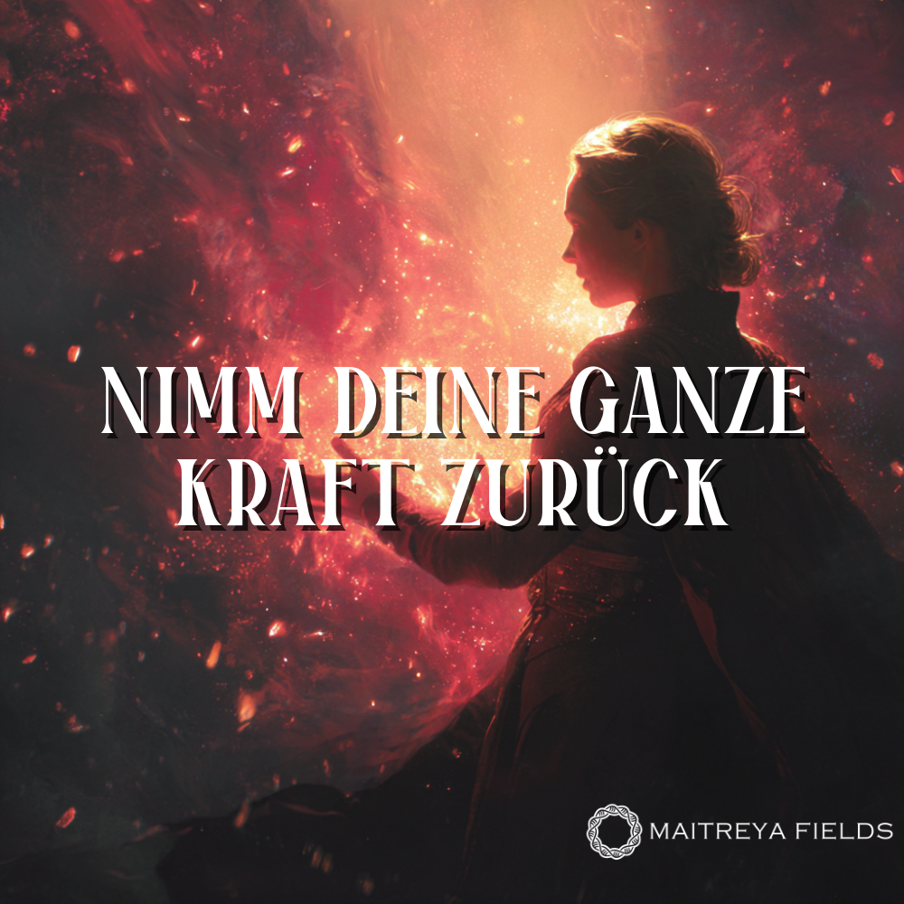 Nimm deine ganze Kraft zurück