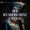 Der Wunderschöne Umhang