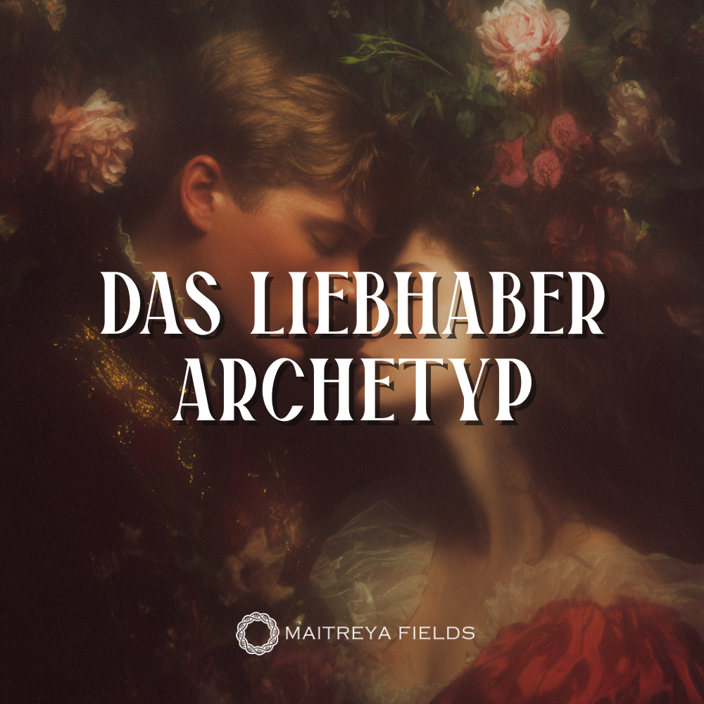 DM: Das Liebhaber-Archetyp